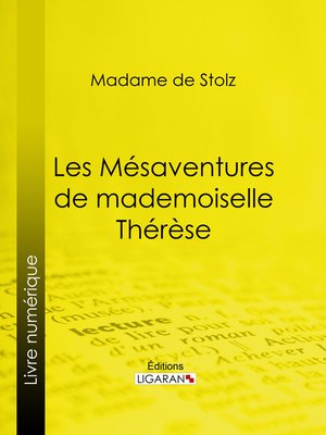 cover image of Les Mésaventures de mademoiselle Thérèse